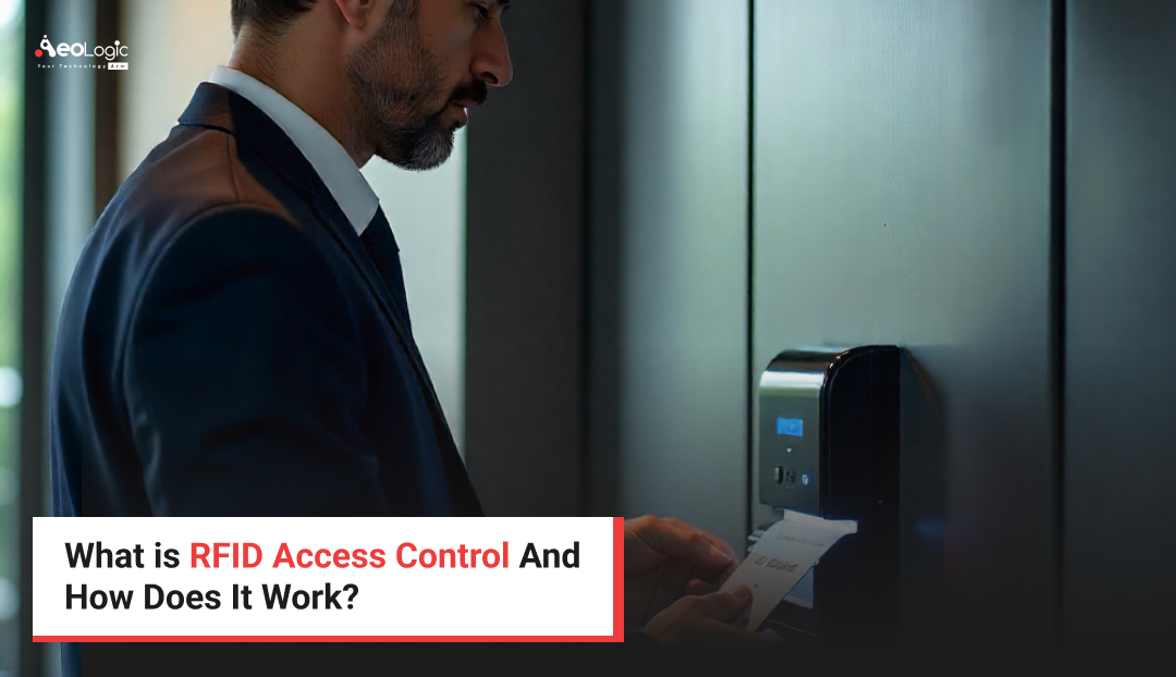 What is RFID Access Control And How Does It Work?